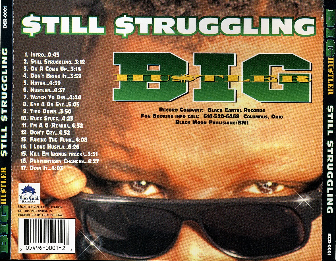 Big Hustler (Black Cartel Records, Revenue Records) in Columbus 